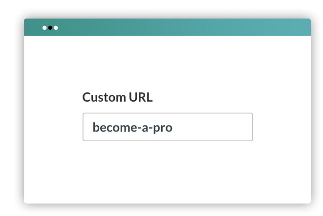 Custom URL: become a PRO